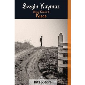 Kısas - Sevinç Kuşları 2 - Sezgin Kaymaz