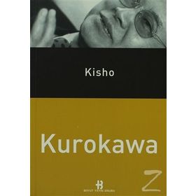KISHO KUROKAWA - GENEL