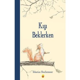 Kışı Beklerken - Sebastian Meschenmoser