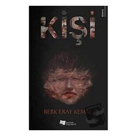 Kişi - Berk Eray Kemal - Karina Yayınevi