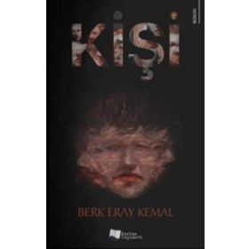 Kişi - Berk Eray Kemal - Karina Yayınevi