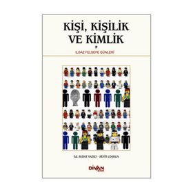 Kişi, Kişilik ve Kimlik - seyit coşkun Sedat Yazıcı