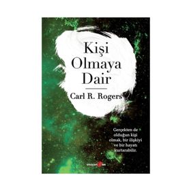 KİŞİ OLMAYA DAIR - CARL R. ROGERS
