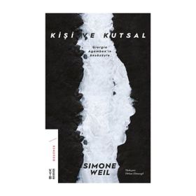 Kişi ve Kutsal - Ketebe Yayınları