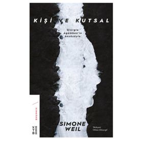 Kişi ve Kutsal - Ketebe Yayınları