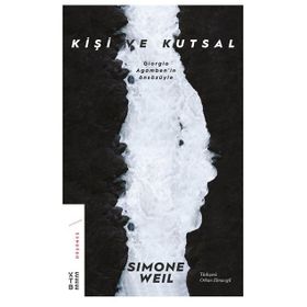 Kişi Ve Kutsal - Simone Weil