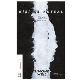 Kişi Ve Kutsal - Simone Weil