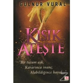 KISIK ATEŞTE - GÜLNUR VURAL