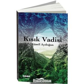 KISIK VADISI - KAMIL AYDOĞAN