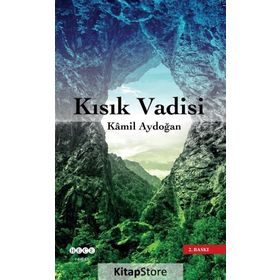 KISIK VADISI - KAMIL AYDOĞAN