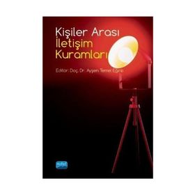 Kişiler Arası İletişim Kuramları - Dr. Ayşen Temel Eğinli