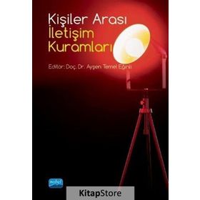 Kişiler Arası İletişim Kuramları - Dr. Ayşen Temel Eğinli