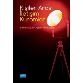Kişiler Arası İletişim Kuramları - Dr. Ayşen Temel Eğinli