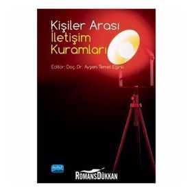 Kişiler Arası İletişim Kuramları - Dr. Ayşen Temel Eğinli
