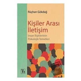 Kişiler Arası İletişim - Rüçhan Gökdağ
