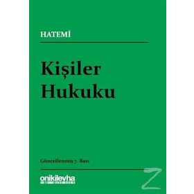 Kişiler Hukuku - Prof. Dr. Mehmet Ayan Yrd. Doç. Dr. Nurşen Ayan