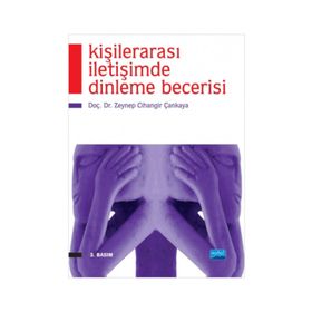 KIŞILERARASI İLETIŞIMDE DINLEME BECERISI - ZEYNEP CIHANGIR