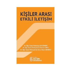 KİŞİLERARASI İLİŞKİLER VE ETKILI İLETİŞİM - KOLEKTIF