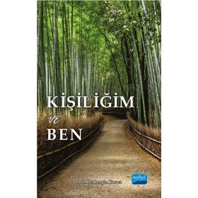 Kişiliğim ve Ben - Rengin Karaca