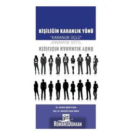 Kişiliğin Karanlık Yönü - Mustafa Yaşar
