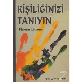 Kişiliğinizi Tanıyın - Florance Littauer