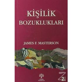 KİŞİLİK BOZUKLUKLARI - JAMES MASTERSON