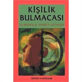KİŞİLİK BULMACASI - FLORENCE LITTAURE;MARITA LITTAURE