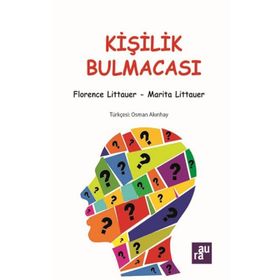 KİŞİLİK BULMACASI - FLORENCE LITTAURE;MARITA LITTAURE