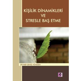 KİŞİLİK DINAMIKLERI VE STRESLE BAŞ ETME - ZEYNEP DENIZ YÖNDEM