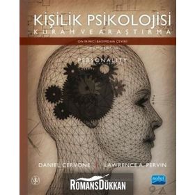 Kişilik Psikolojisi: Kuram ve Araştırma - Daniel Cervone , Lawrence A. Pervin