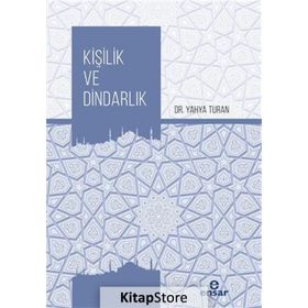 Kişilik ve Dindarlık - Yahya Turan