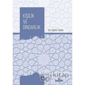 Kişilik ve Dindarlık - Yahya Turan