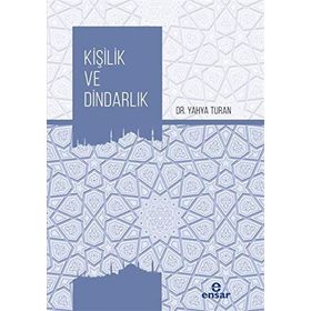 Kişilik ve Dindarlık - Yahya Turan