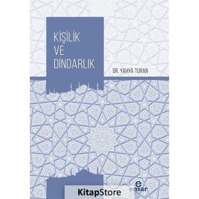 Kişilik ve Dindarlık - Yahya Turan