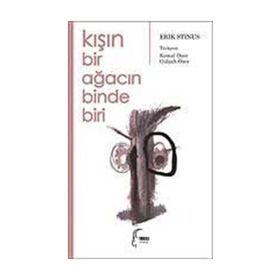 KIŞIN BIR AĞACIN BINDE BIRI - ERIC STINUS