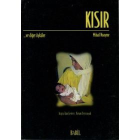 KISIR VE DIĞER ÖYKÜLER - GENEL