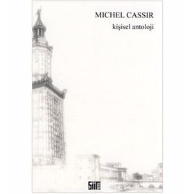 Kişisel Antoloji - Michel Cassir