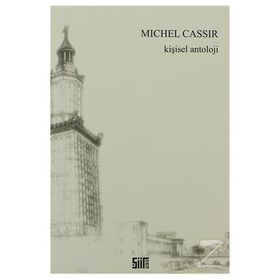 Kişisel Antoloji - Michel Cassir