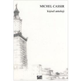 Kişisel Antoloji - Michel Cassir
