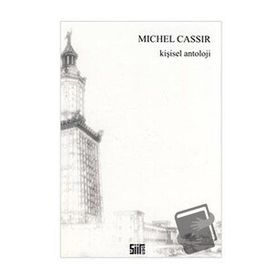 Kişisel Antoloji - Michel Cassir