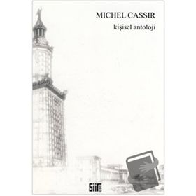 Kişisel Antoloji - Michel Cassir