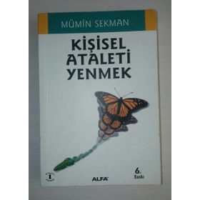 KİŞİSEL ATALETI YENMEK - MÜMİN SEKMAN