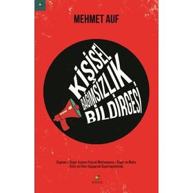 Kişisel Bağımsızlık Bildirgesi - Mehmet Auf