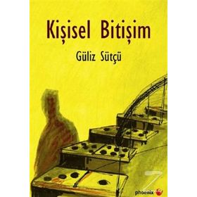 Kişisel Bitişim - Güliz Sütçü