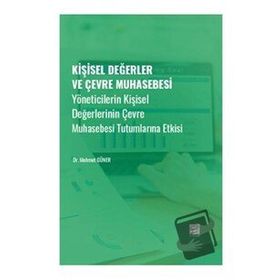 Kişisel Değerler ve Çevre Muhasebesi - Mehmet Güner