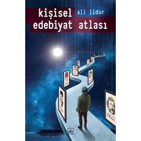 Kişisel Edebiyat Atlası - Ali Lidar
