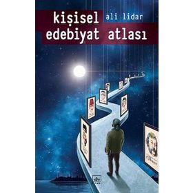 Kişisel Edebiyat Atlası - Ali Lidar