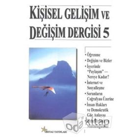 KIŞISEL GELIŞIM VE DEĞIŞIM DERGISI 5 - GENEL