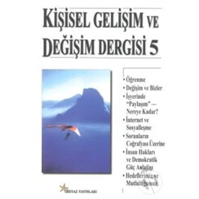 KIŞISEL GELIŞIM VE DEĞIŞIM DERGISI 5 - GENEL