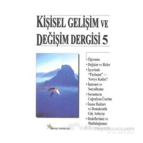 KIŞISEL GELIŞIM VE DEĞIŞIM DERGISI 5 - GENEL